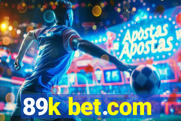 89k bet.com